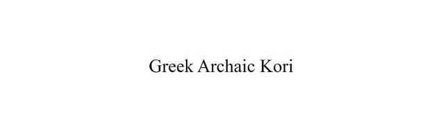 Compra Greek Archaic Kori en Canarias en The Mint Company